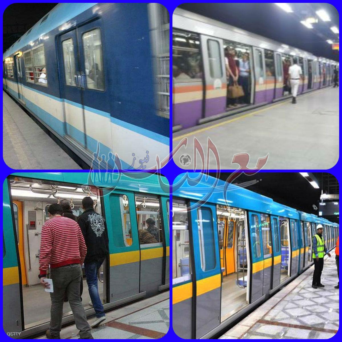 مترو الانفاق ... يعلن عن مواعيد تشغيل مترو الاتفاق فى شهر رمضان